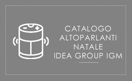 Idea Group IGM - Presentazione Altoparlante Natale