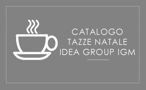 Idea Group IGM - Presentazione Tazze Natale