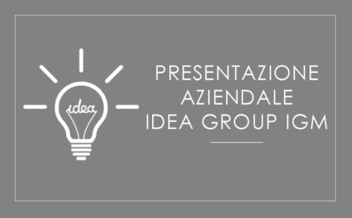 Idea Group IGM - Presentazione Azienale
